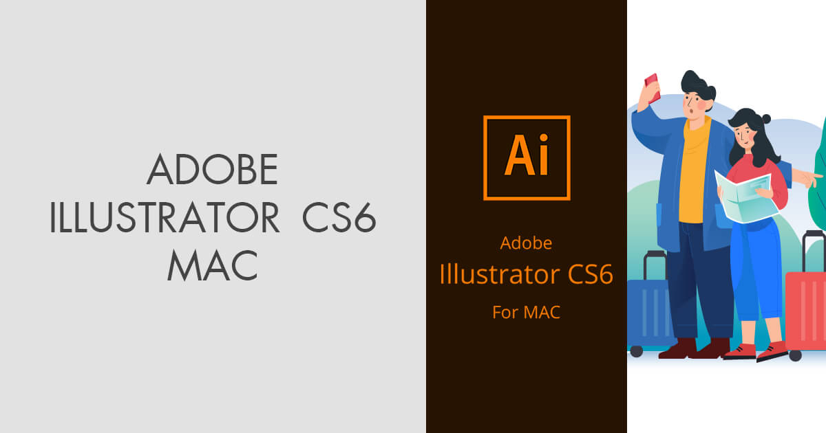 Adobe Illustrator CS6 for Mac Free Download Full Version
