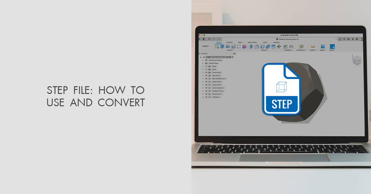 STEP File: What Is It and How to Open?