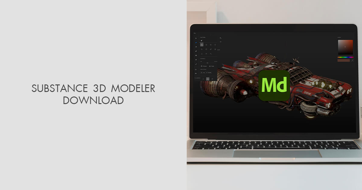 Substance 3D Modeler Free Download (2024 Version)