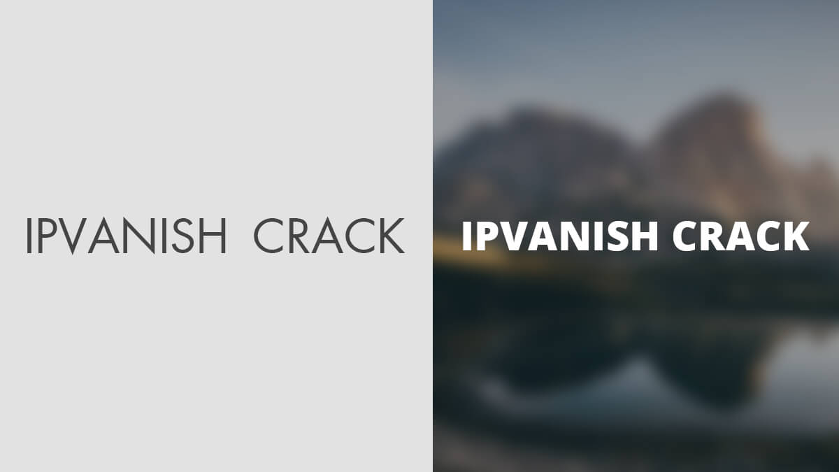 ipvanish vpn cracked