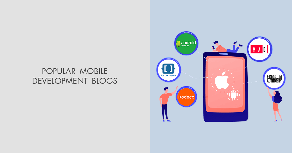 7 Best Mobile Development Blogs to Follow in 2025