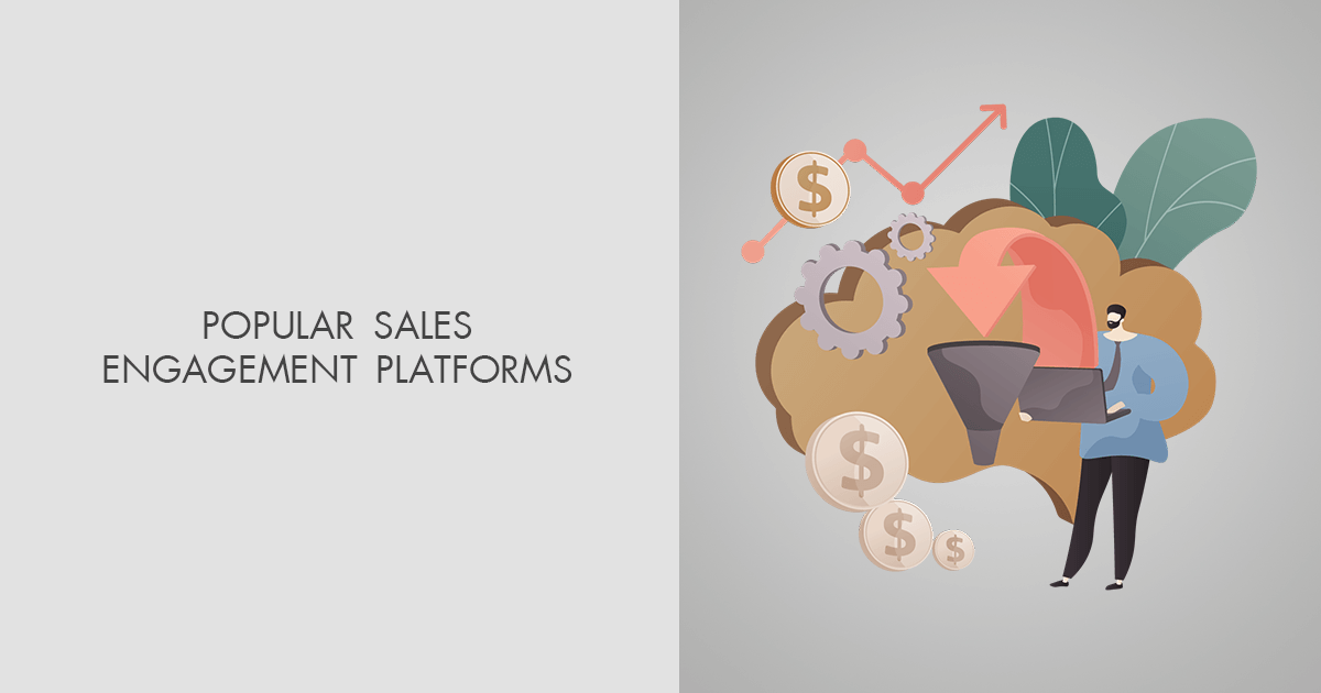 10 Best Sales Engagement Platforms to Increase Your Profits