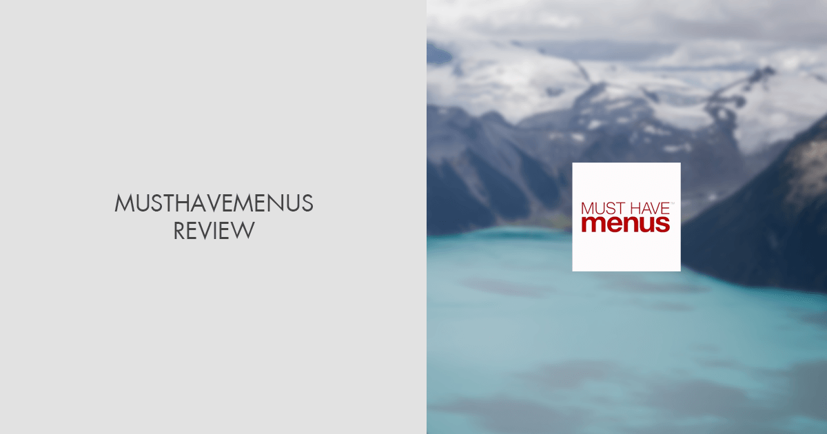 MustHaveMenus Review 2025: Benefits & Pricing