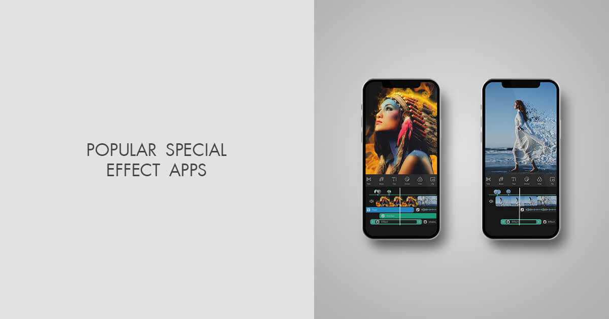 Best Special Effect Apps Experts’ Choice in 2024