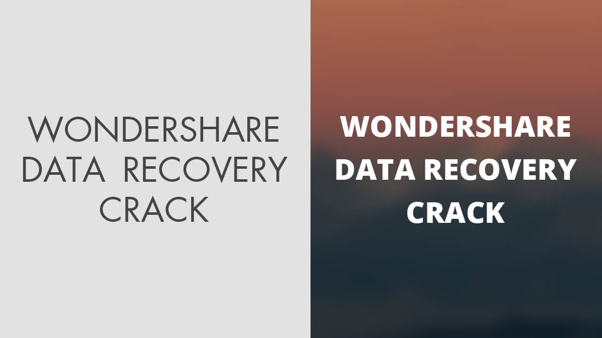 wondershare data recovery crack registration code download
