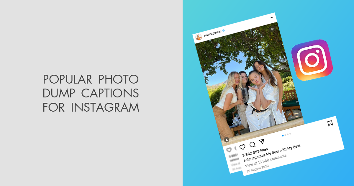 130+ Photo Dump Captions for Instagram