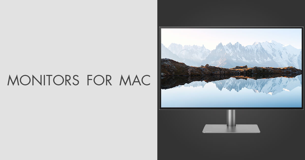 7 Best Monitors for Mac in 2024