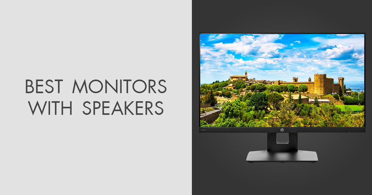 7 Best Monitors with Speakers in 2024