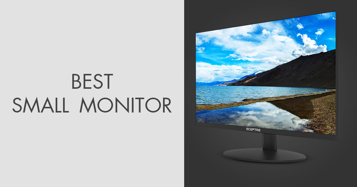 9 Best Small Monitors for a Small Room in 2024