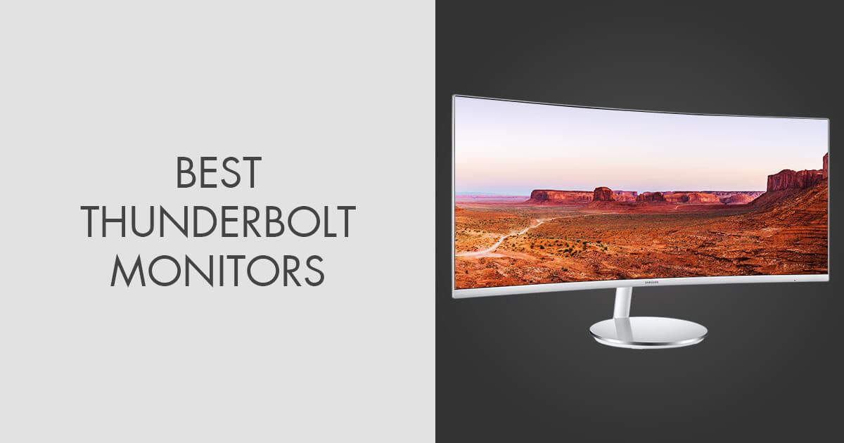 7 Best Thunderbolt Monitors in 2024