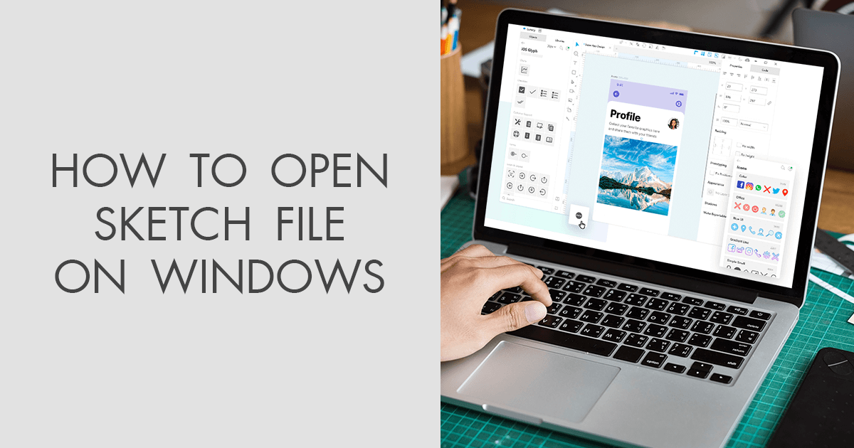 How to Open Sketch File on Windows – 2 Ways