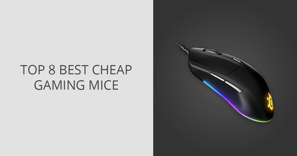 8 Best Cheap Gaming Mice in 2024