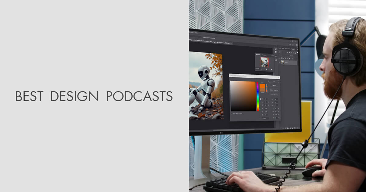 Must-Listen Design Podcasts for Graphic Thinkers