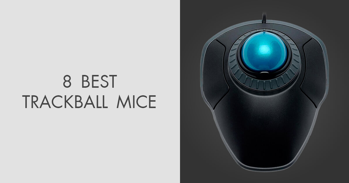 8 Best Trackball Mice in 2024 Pros & Cons