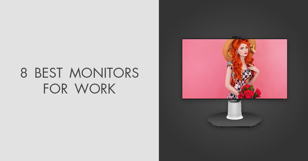 8 Best Monitors for Office Work and Business in 2024