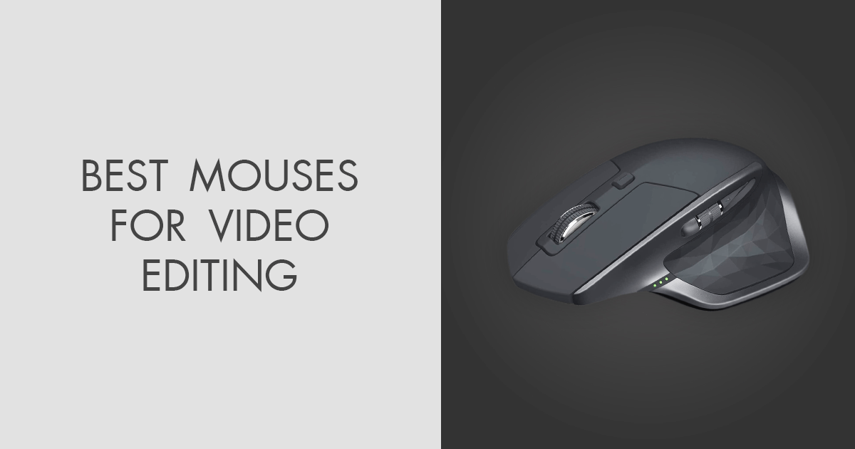 Top 9 Best Mice for Video Editing in 2024