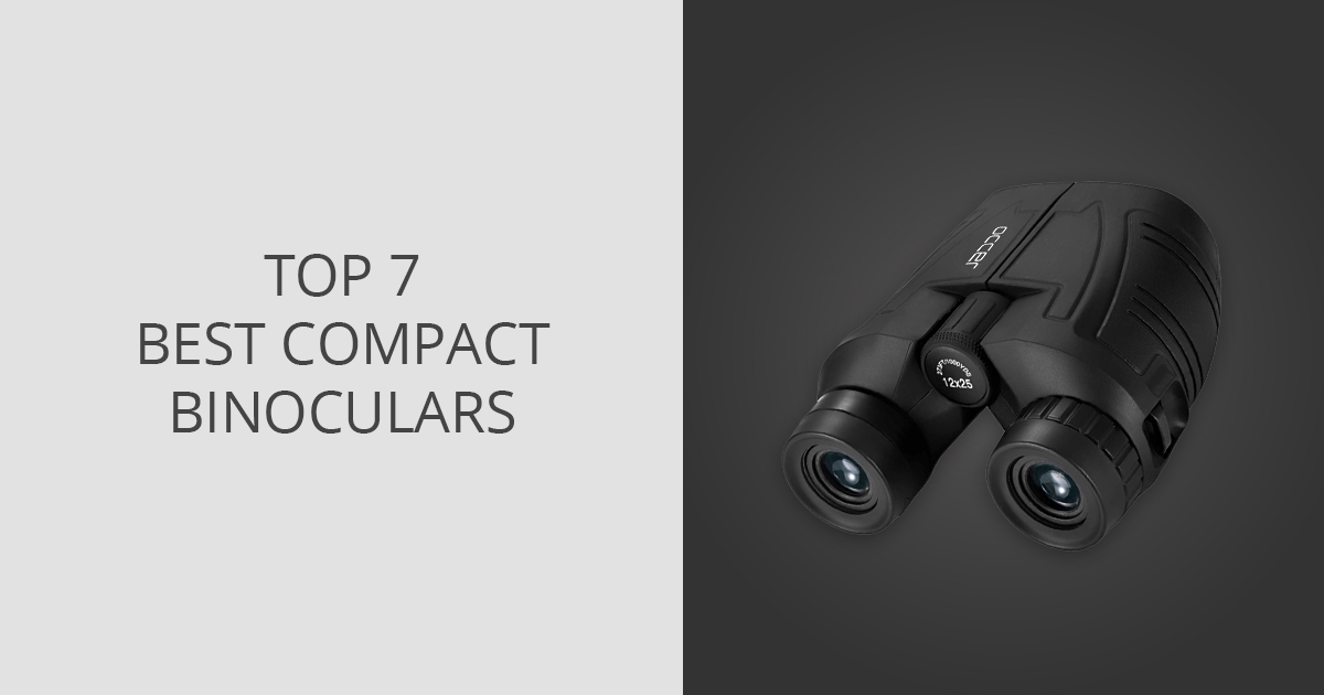 7 Best Compact Binoculars in 2024