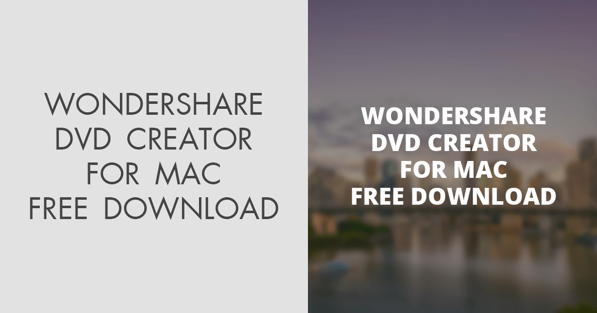 wondershare dvd creator free trial limitations