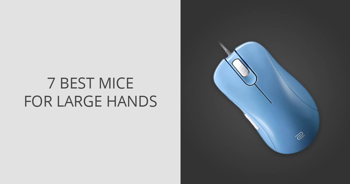 7 Best Mice for Large Hands in 2024