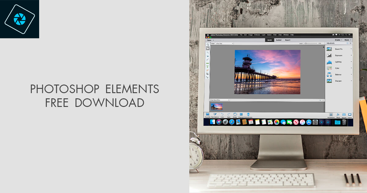 How To Get Photoshop Elements Free Legally And Safe Download Photoshop Elements Trial