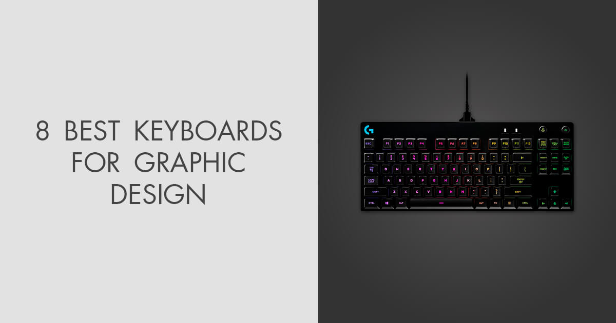 8 Best Keyboards for Graphic Design in 2024