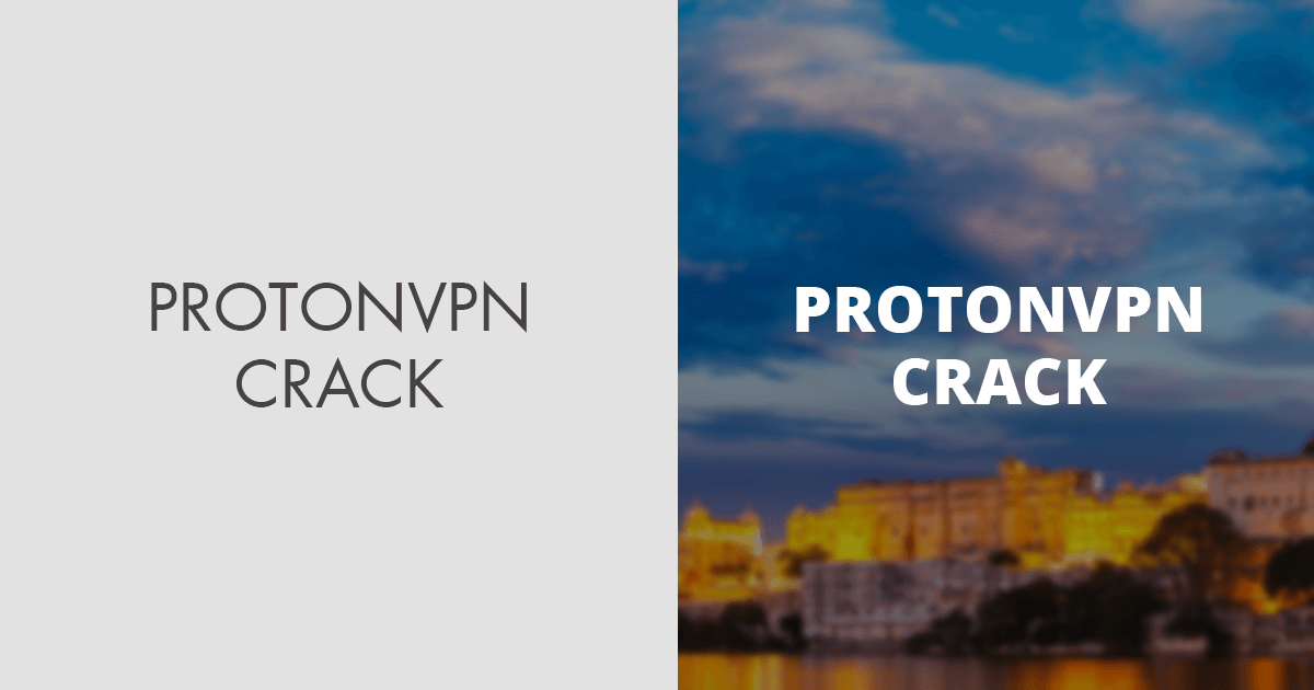 protonvpn crack