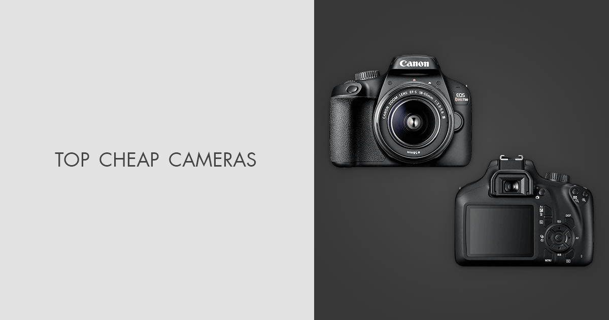 10 Best Cheap Cameras for Novices to Buy in 2023