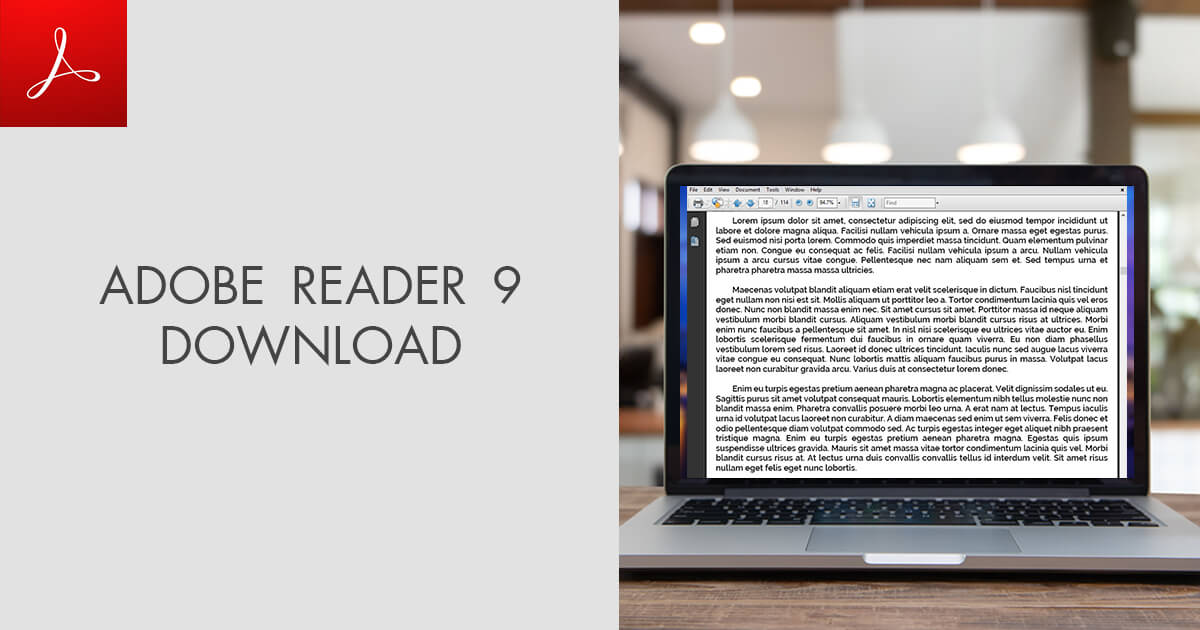 Adobe Reader 9 Download (Updated 2024 Version)