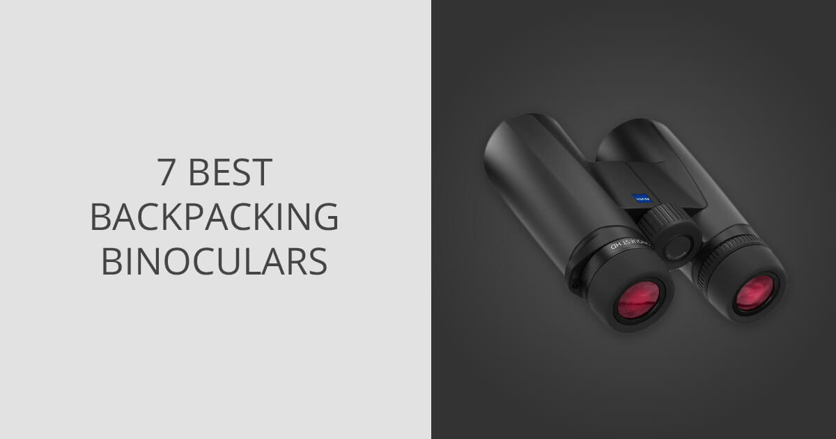 7 Best Backpacking Binoculars in 2024