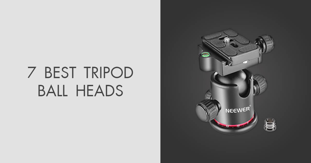7 Best Tripod Ball Heads in 2022