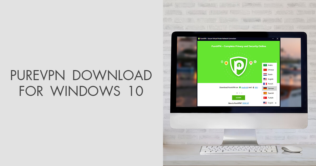 Purevpn Download (Updated 2024 Version) For Windows 10