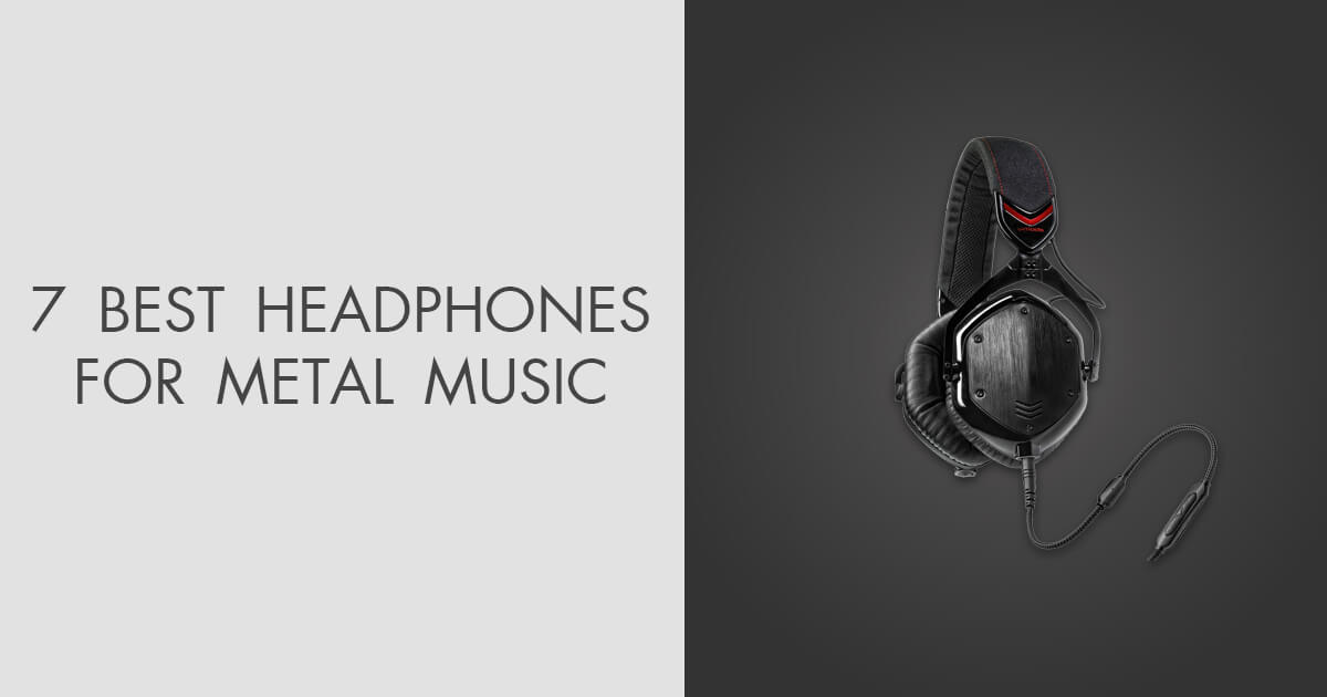 7 Best Headphones For Metal Music in 2024