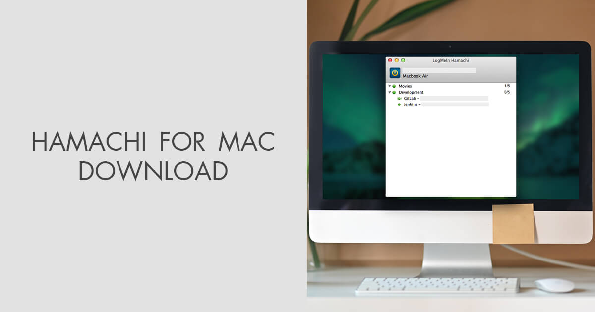 download the last version for mac LogMeIn Hamachi 2.3.0.106