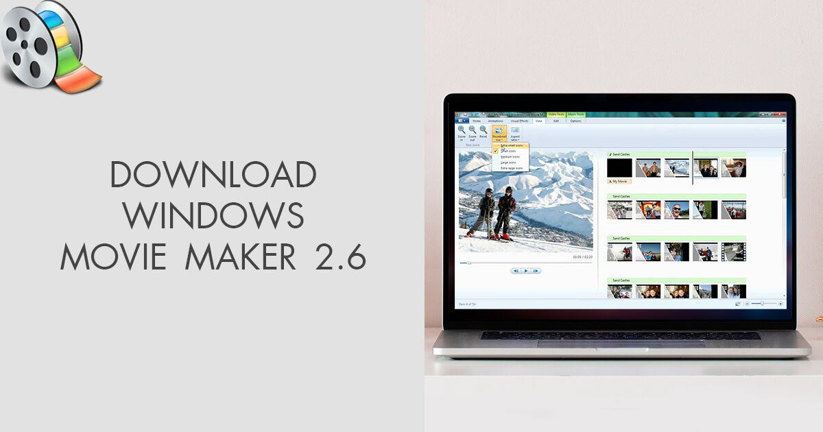 windows movie maker old version 2.6 free download