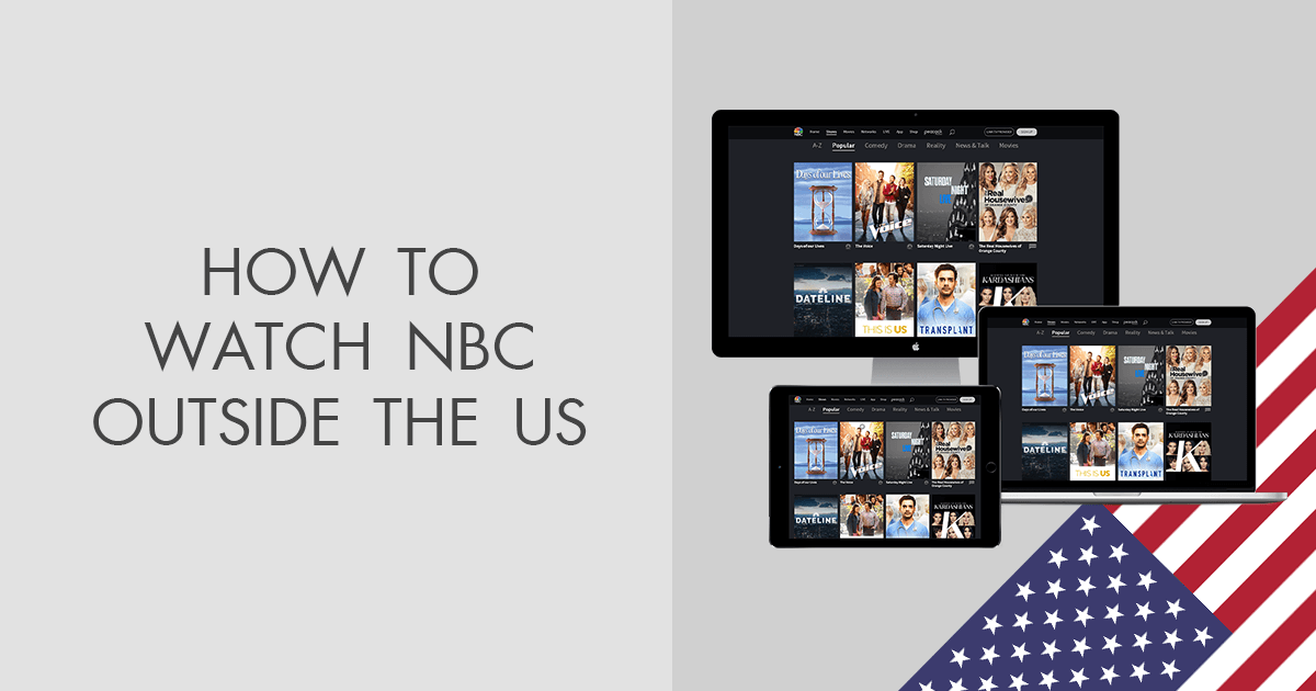 How to Watch NBC Outside the US in 2024