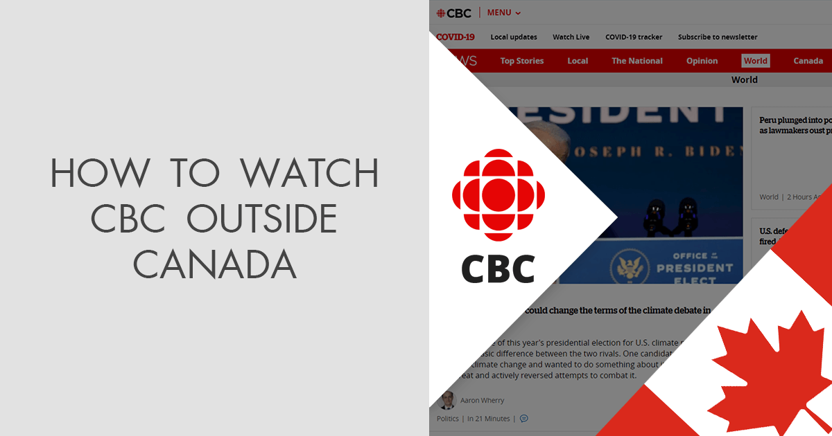 How to Watch CBC Outside Canada in 2024?