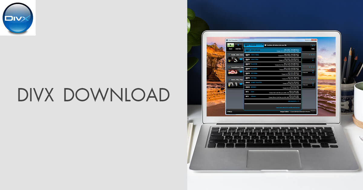 download the new version for windows DivX Pro 10.10.1