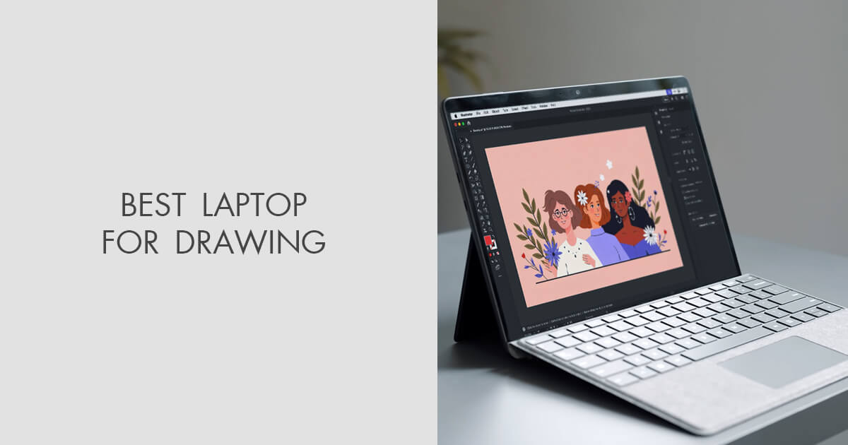 8 Best Laptops for Drawing in 2024