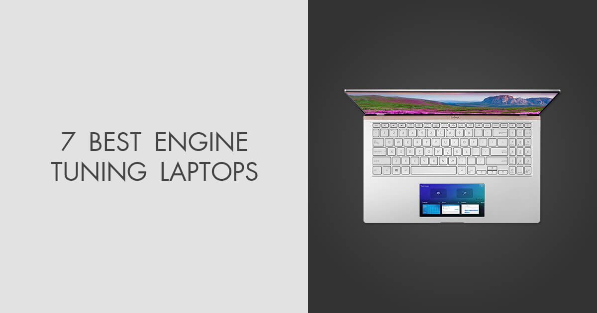 7 Best Engine Tuning Laptops in 2024