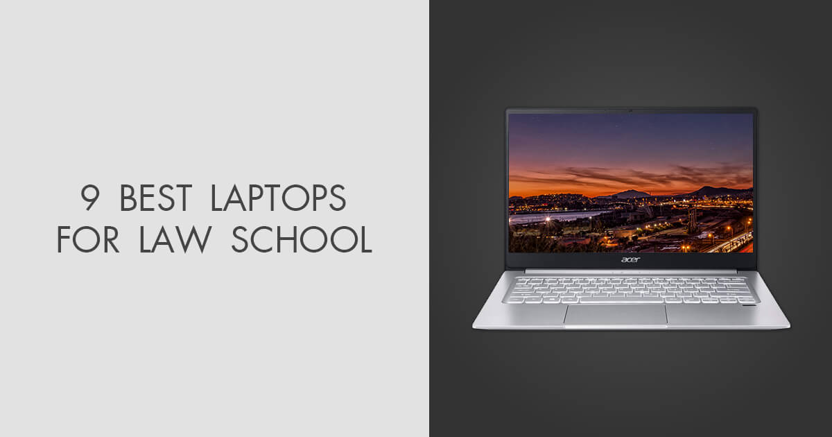 9 Best Laptops for Law School in 2024