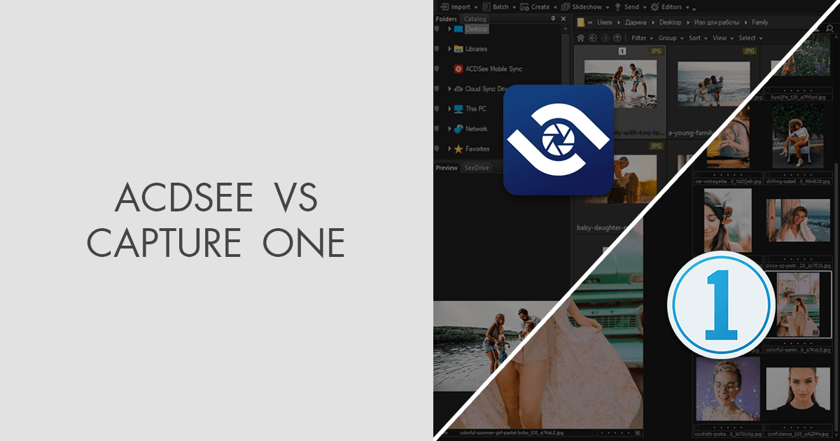 ACDSee vs Capture One Which Software Is Better?