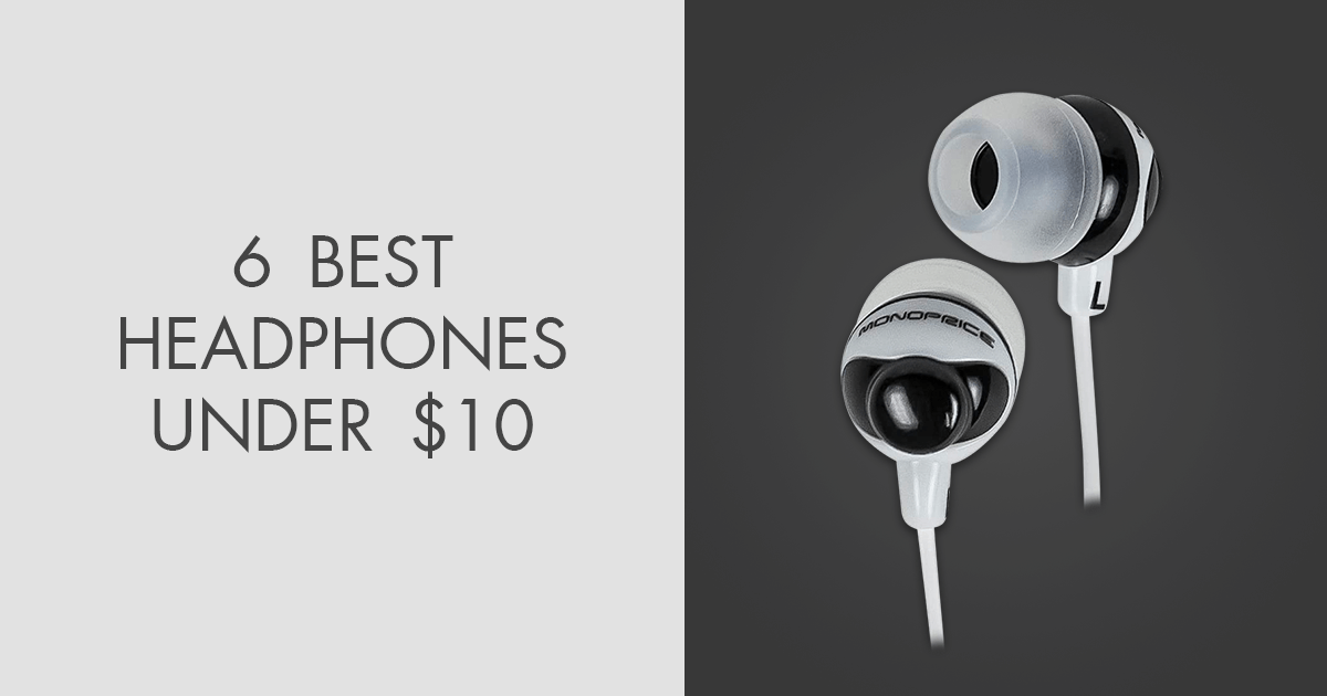 6 Best Headphones Under 10 in 2024