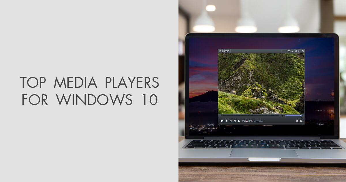 best free media player windows 10