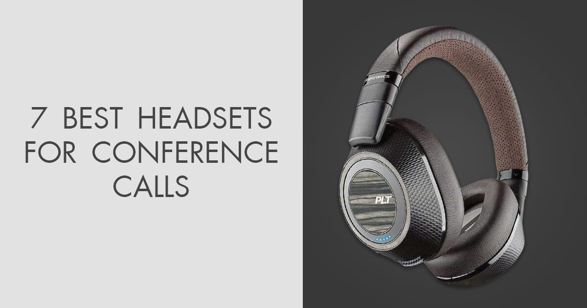 7 Best Headsets For Conference Calls in 2024