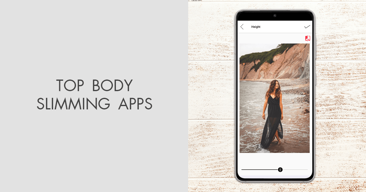 7 Best Body Slimming Apps in 2022