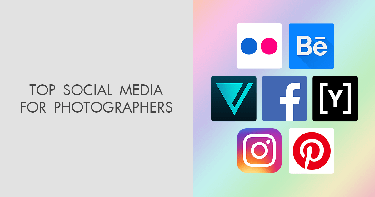 7 Best Social Media for Photographers in 2024