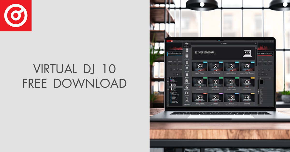 Virtual DJ 10 Free Download (Updated 2025 Version)