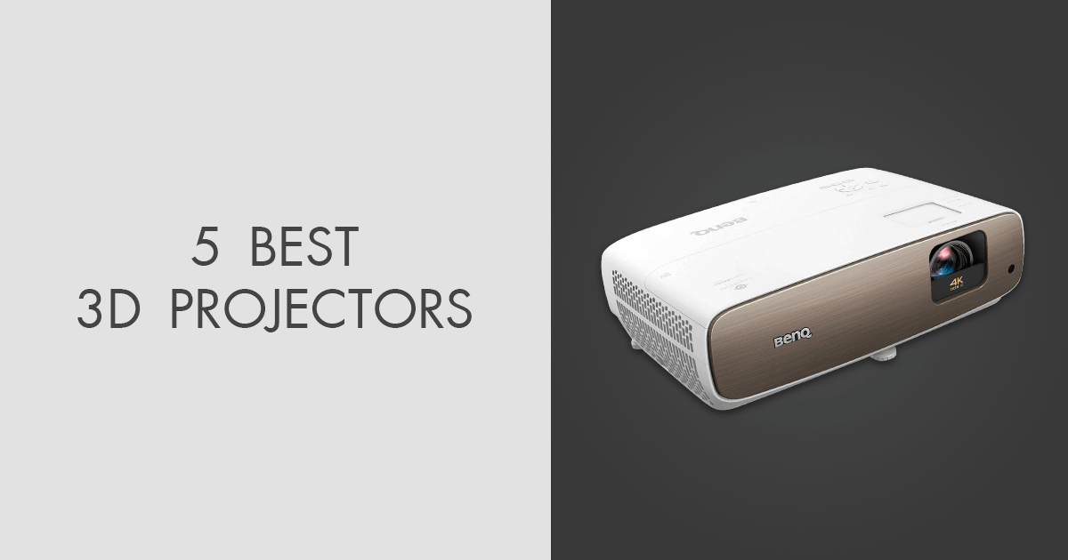 5 Best 3D Projectors in 2024