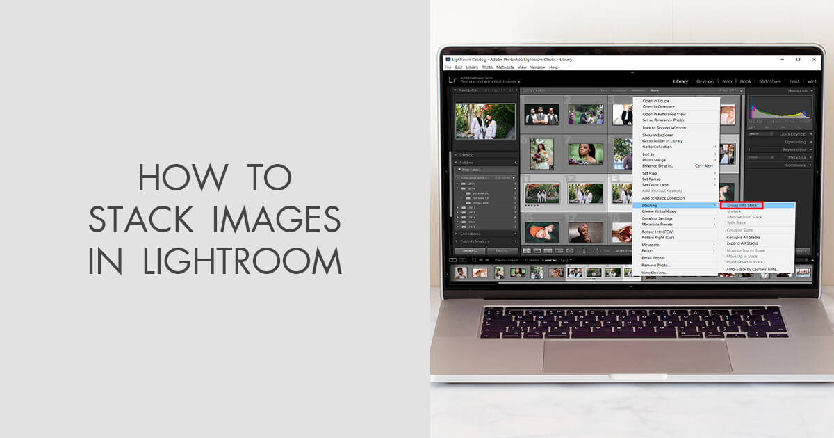 How to Stack Images in Lightroom