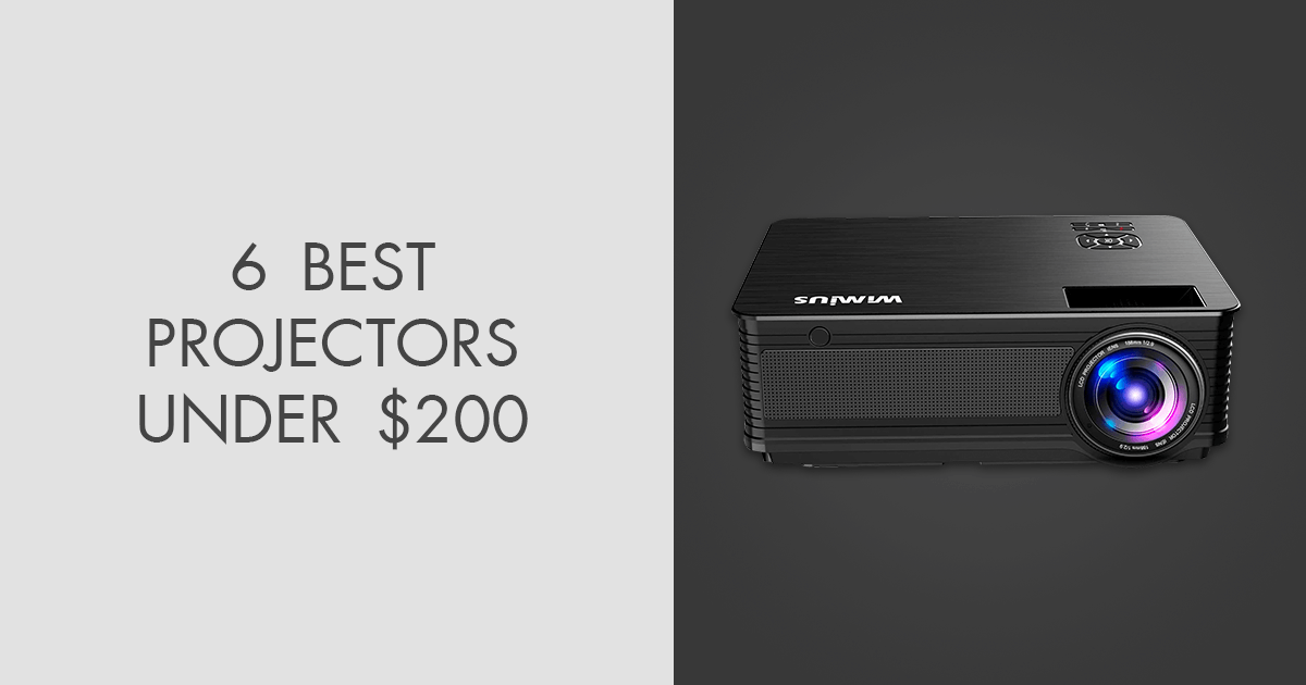 6 Best Projectors Under 200 in 2024